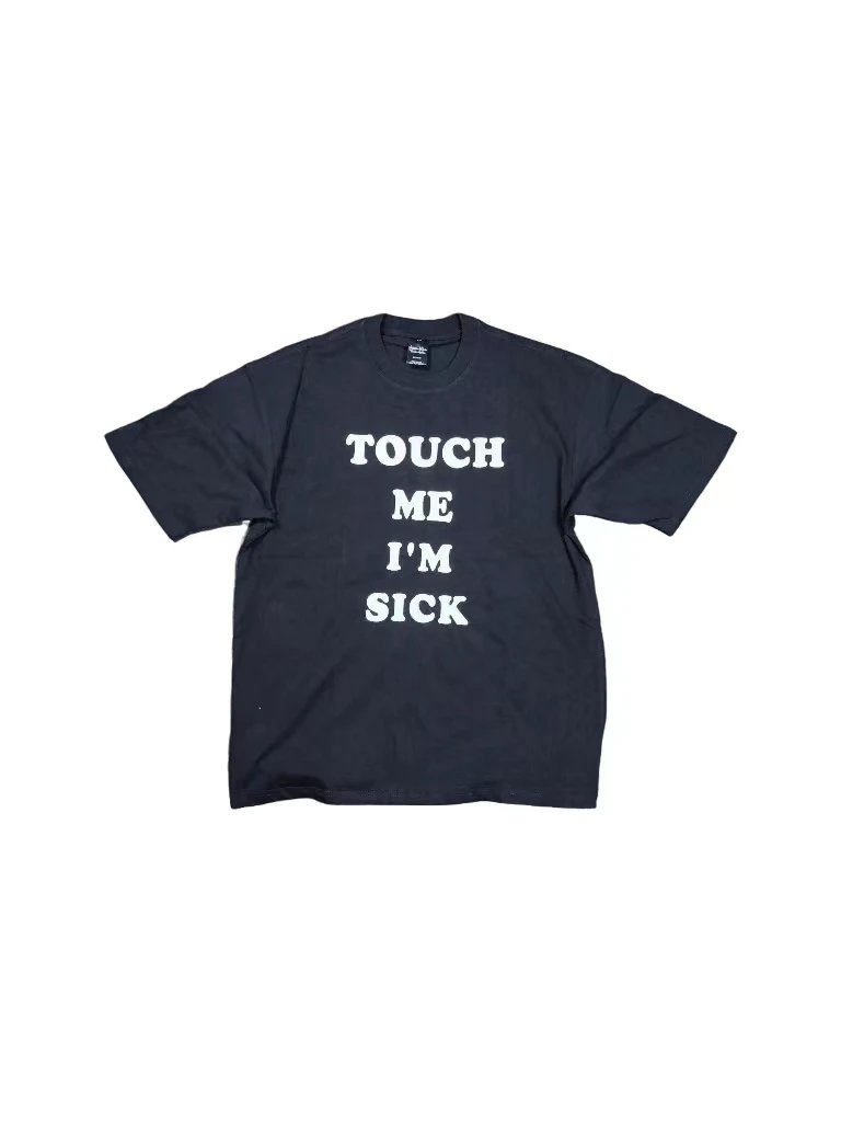 Number Nine Touch me im sick tee